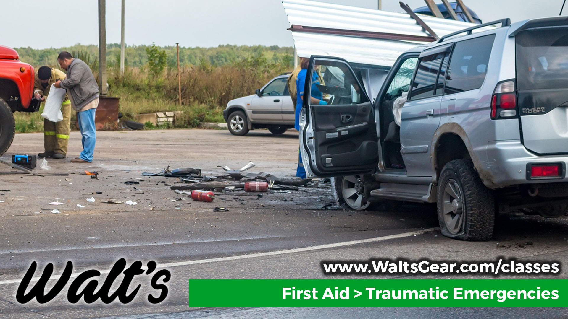 First Aid - Traumatic Emergencies | Walt's