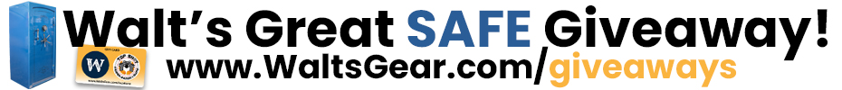 Walt's Gear Banner Ads - Walt's Great SAFE Giveaway